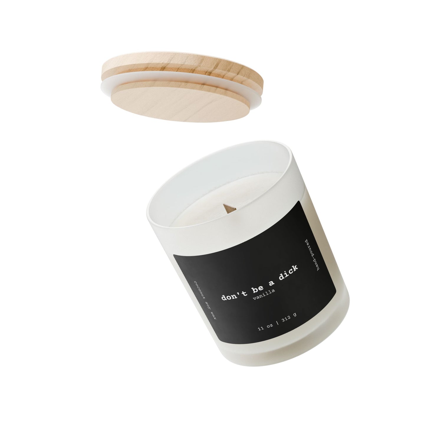 Don't Be A D*ck Wooden Wick Candle